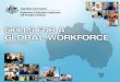 Australia’s Vocational Education & Training (VET) System  Nationally agreed  Strong industry leadership and engagement  Provides skills and knowledge