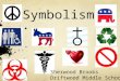 Symbolism Sherwood Brooks Driftwood Middle School