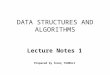 DATA STRUCTURES AND ALGORITHMS Lecture Notes 1 Prepared by İnanç TAHRALI