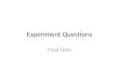 Experiment Questions Food Tests. For what is the Biuret test (copper sulphate and sodium hydroxide solutions) used in the biology laboratory? Test for