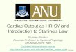 CS 2015 Cardiac Output as HR·SV and Introduction to Starling's Law Christian Stricker Associate Professor for Systems Physiology ANUMS/JCSMR - ANU Christian.Stricker@anu.edu.au