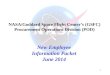 1 NASA/Goddard Space Flight Center’s (GSFC) Procurement Operations Division (POD) New Employee Information Packet June 2014
