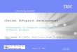 Printing Systems August 19, 2003 © 2003 IBM Corporation iSeries Infoprint Announcement Enhancements to Infoprint Server and Infoprint Designer Guest speaker:
