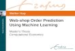 Walter Hop Web-shop Order Prediction Using Machine Learning Master’s Thesis Computational Economics