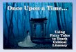 Once Upon a Time… Using Fairy Tales to Teach Critical Literacy