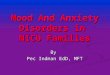 Mood And Anxiety Disorders in NICU Families By Pec Indman EdD, MFT