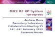 Andrew Moss Daresbury Laboratory Collaboration Meeting 35 14 th -16 th February 2013 Coseners House MICE RF HP System rprogress