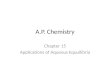 A.P. Chemistry Chapter 15 Applications of Aqueous Equuilibria