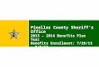 Pinellas County Sheriff’s Office 2013 – 2014 Benefits Plan Year Benefits Enrollment: 7/29/13 - 8/9/13