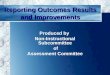 11 Reporting Outcomes Results and Improvements Produced by Non-Instructional Subcommittee of Assessment Committee