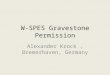 W-SPES Gravestone Permission Alexander Krock, Bremerhaven, Germany