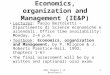 EOM: Chapter 1 (P. Bertoletti)1 Economics, organization and Management (IE&P) Lecturer: Paolo Bertoletti – Dipartimento di Scienze economiche e aziendali