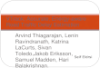 Arvind Thiagarajan, Lenin Ravindranath, Katrina LaCurts, Sivan Toledo,Jakob Eriksson, Samuel Madden, Hari Balakrishnan. VTrack: Accurate, Energy-aware