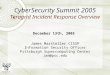 CyberSecurity Summit 2005 Teragrid Incident Response Overview December 13th, 2005 James Marsteller CISSP Information Security Officer Pittsburgh Supercomputing