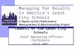 1 A Report of the Performance Measurement & Benchmarking Project Managing for Results in America’s Great City Schools A Report of the Performance Measurement