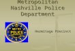 Metropolitan Nashville Police Department Hermitage Precinct