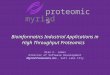 Proteomics myriad Bioinformatics Industrial Applications in High Throughput Proteomics Bioinformatics Industrial Applications in High Throughput Proteomics