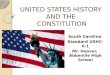 UNITED STATES HISTORY AND THE CONSTITUTION South Carolina Standard USHC-6.1 Abbeville High School Mr. Hoover, Abbeville High School