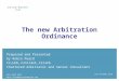 +852 2843 4433 Robin.Peard@mayerbrownjsm.com 13th December 2010 The new Arbitration Ordinance Prepared and Presented by Robin Peard F.C.I.Arb., F.H.K.I.Arb.,