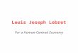 Louis Joseph Lebret For a Human-Centred Economy