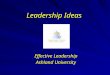 Leadership Ideas Effective Leadership Ashland University