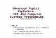 Advanced Topics: MapReduce ECE 454 Computer Systems Programming Topics: Reductions Implemented in Distributed Frameworks Distributed Key-Value Stores Hadoop