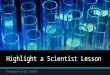 Highlight a Scientist Lesson Integrated Social Studies