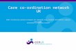 Care co-ordination network UK CCNUK including key working in England and supporting Every Disabled Child Matters campaign Cath Walder development co-ordinator