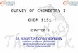 SURVEY OF CHEMISTRY I CHEM 1151 CHAPTER 3 DR. AUGUSTINE OFORI AGYEMAN Assistant professor of chemistry Department of natural sciences Clayton state university