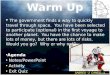 Warm Up The government finds a way to quickly travel through space. You have been selected to participate (optional) in the first voyage to another planet