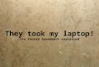 They took my laptop! The Fourth Amendment explained