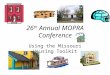 26 th Annual MOPRA Conference Using the Missouri Housing Toolkit
