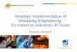 Strategic Implementation of Reliability Engineering: It’s Impact on Industrial Lift Trucks Harold Johnson