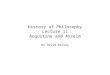 History of Philosophy Lecture 11 Augustine and Anselm By David Kelsey