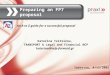 Preparing an FP7 proposal Katerina Tzitzinou, TRANSPORT & Legal and Financial NCP katerina@help-forward.gr An A to Z guide for a successful proposal Ιωάννινα,