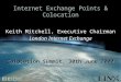 November 1999 Internet Exchange Points & Colocation Keith Mitchell, Executive Chairman London Internet Exchange Keith Mitchell, Executive Chairman London