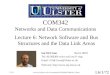 7/11/12 ian/modules/COM342/COM342_L6.ppt L6/1/72 COM342 Networks and Data Communications Ian McCrumRoom 5B18 Tel: 90 366364 voice