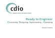 Ready to Engineer C onceiving- D esigning- I mplementing – O perating Edward Crawley