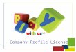 Company Profile License. Introduction Play With Us Ltd was formed in 2010 by Adam Yaffe. Play With Us design, manufactures and distributes children's