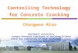 Controlling Technology for Concrete Cracking Southeast university Jiangsu Research Institute of Building Science State Key Laboratory of High Performance