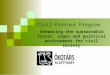 Civil-Partner Program Enhancing the sustainable fiscal, legal and political environment for civil society