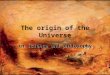 The origin of the Universe in science and philosophy