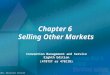 © 2011, Educational Institute Chapter 6 Selling Other Markets Convention Management and Service Eighth Edition (478TXT or 478CIN)