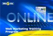 Web Marketing Training Program Office 1 Superstores International