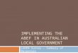IMPLEMENTING THE ABEF IN AUSTRALIAN LOCAL GOVERNMENT LGBEN Survey – Summary of Responses