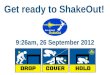 Get ready to ShakeOut! 9:26am, 26 September 2012