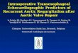 Intraoperative Transesophageal Echocardiographic Predictors of Recurrent Aortic Regurgitation after Aortic Valve Repair le Polain JB, Pouleur AC, Vancraeynest