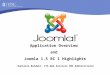 Danielle Baldwin, ITS Web Services CMS Administrator Application Overview and Joomla 1.5 RC 1 Highlights