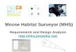 Requirements and Design Analysis   Moose Habitat Surveyor (MHS)