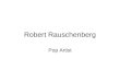 Robert Rauschenberg Pop Artist. BMW Art Car1986